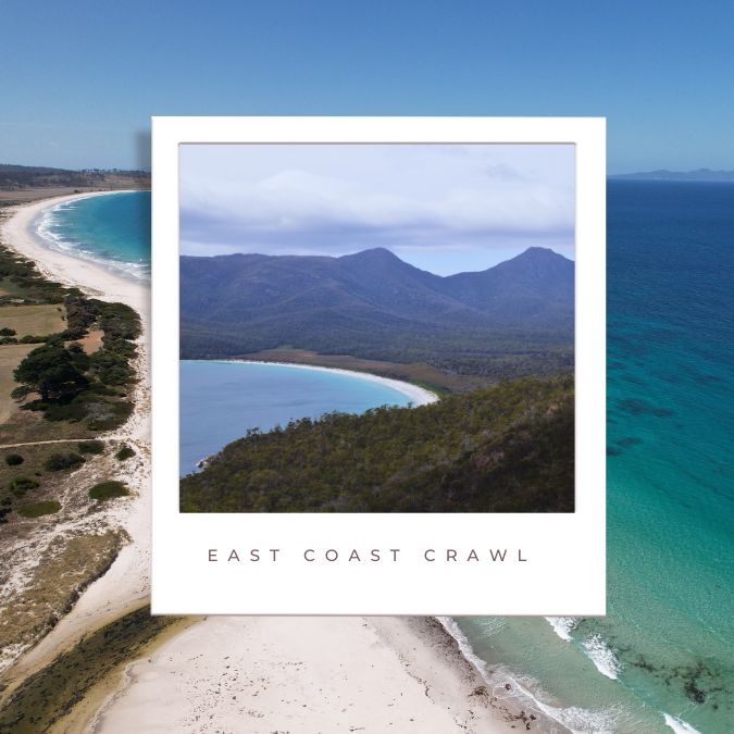 East Coast Crawl Tasmania